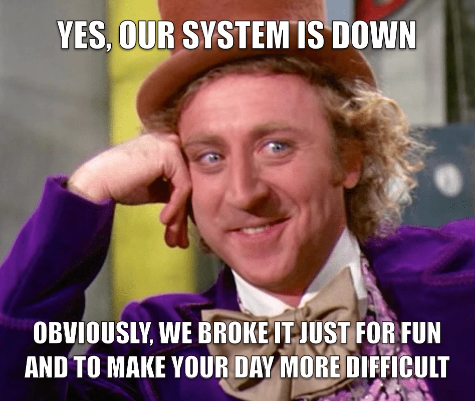 Customer service meme -- Condescending Wonka
