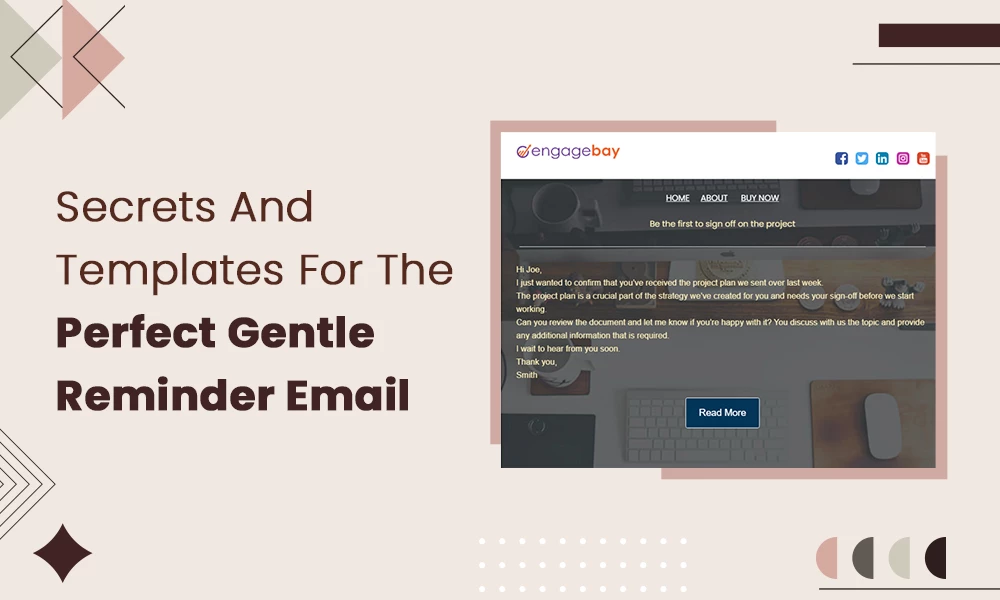 Secrets And Templates For A Perfect Gentle Reminder Email